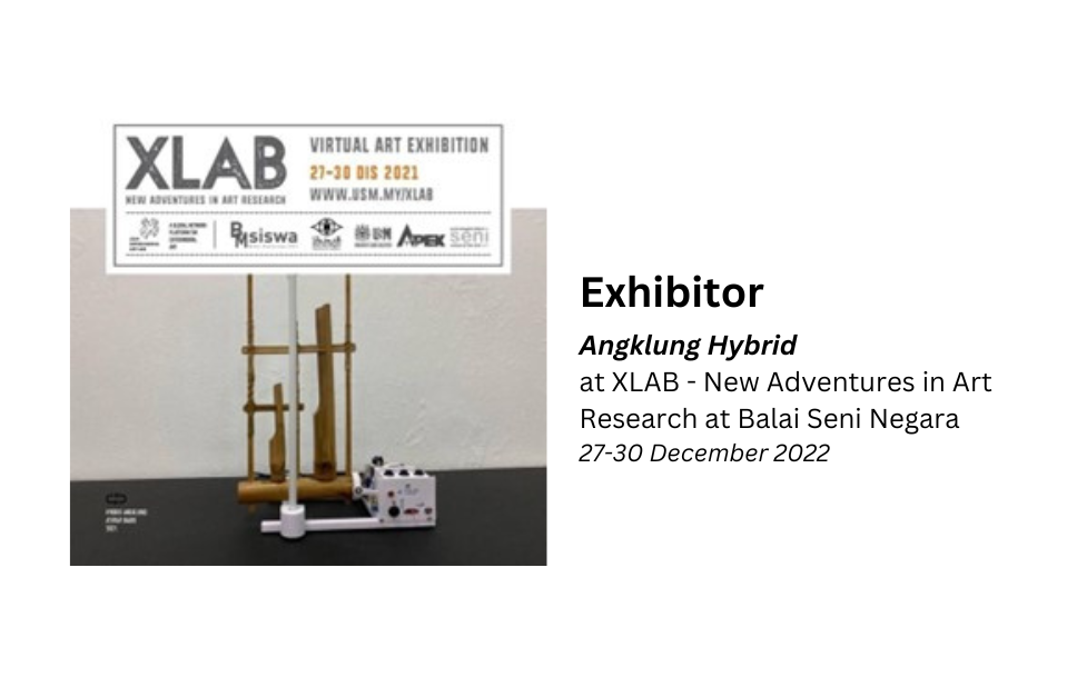 Ehibitor at XLAB at Balai Seni Negara